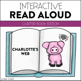 Charlotte's Web - Interactive Read Aloud