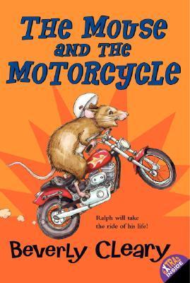 Book cover for The Mouse and the Motorcycle showing a mouse riding a toy motorcycle.