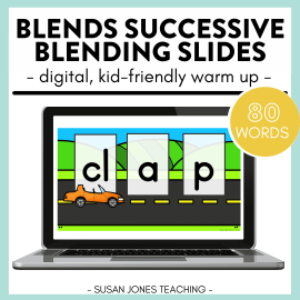 Consonant Blends Successive Blending Slides: Digital Phonics Activity