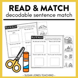 Read & Match: Decodable Sentence Comprehension Activities