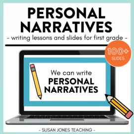 Personal Narrative Writing Lessons & Teaching Slides for 1st Grade